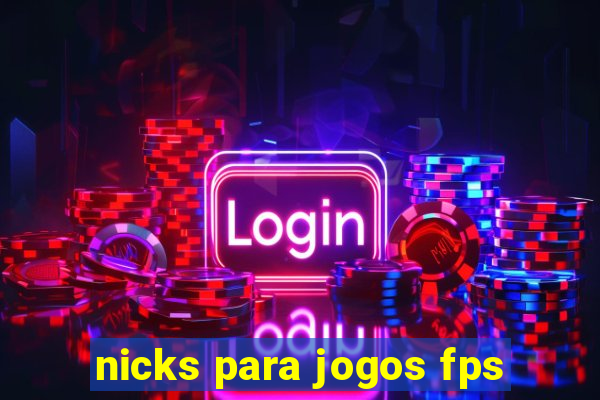 nicks para jogos fps